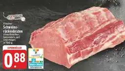Edeka Frischer Schweinerückenbraten Angebot