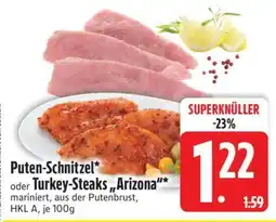 Edeka Puten-Schnitzel oder Turkey-Steaks 'Arizona' Angebot