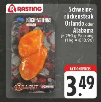 Edeka Schweinerückensteak Orlando oder Alabama Angebot