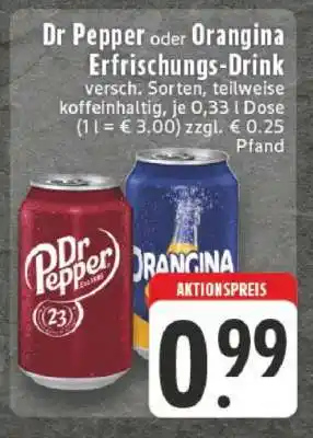 Edeka Dr Pepper oder Orangina Erfrischungs-Drink Angebot