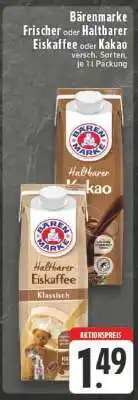 Edeka Bärenmarke Frischer oder Haltbarer Eiskaffee oder Kakao Angebot