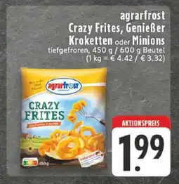 Edeka agrarfrost Crazy Frites, Genießer Kroketten oder Minions Angebot