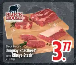 Edeka Block House Uruguay Roastbeef oder Ribeye-Steak Angebot