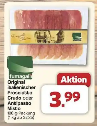 Famila Nord Ost Fumagalli Original italienischer Prosciutto Crudo oder Antipasto Misto Angebot