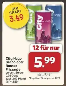 Famila Nord Ost City Hugo Secco oder Rosato Frizzante Angebot