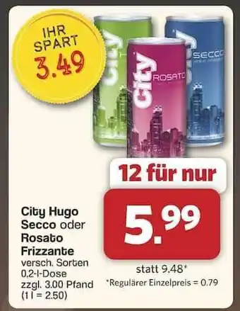 Famila Nord Ost City Hugo Secco oder Rosato Frizzante Angebot