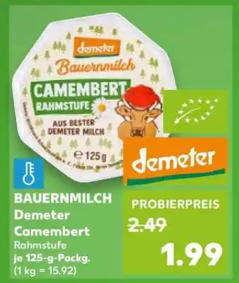Kaufland BAUERNMILCH Demeter Camembert Rahmstufe Angebot