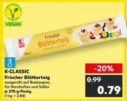 Kaufland K-CLASSIC Frischer Blätterteig Angebot