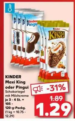 Kaufland KINDER Maxi King oder Pingui Angebot