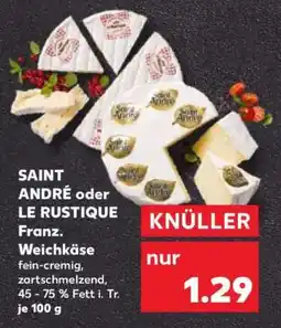 Kaufland SAINT ANDRÉ oder LE RUSTIQUE Angebot