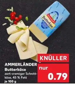 Kaufland Ammerländer Butterkäse Angebot