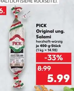 Kaufland PICK Original ung. Salami Angebot