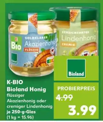 Kaufland K-BIO Bioland Honig Angebot