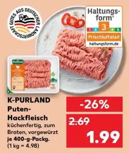 Kaufland K-PURLAND Puten- Hackfleisch Angebot