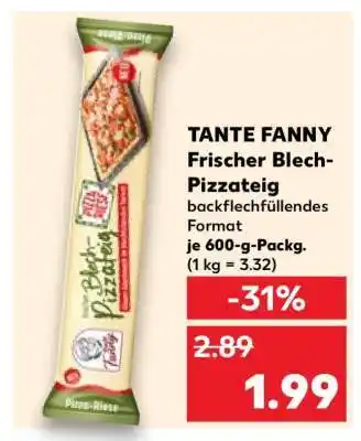 Kaufland Tante Fanny frischer Blech-Pizzateig Angebot
