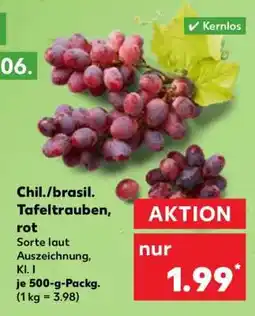 Kaufland Chil./brasil. Tafeltrauben, rot Angebot