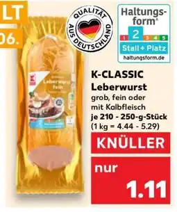 Kaufland K-CLASSIC Leberwurst Angebot