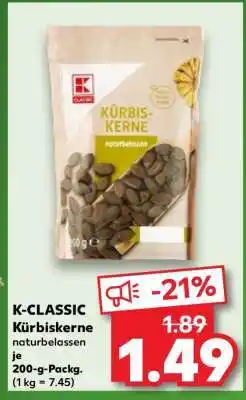 Kaufland K-CLASSIC Kürbiskerne naturbelassen Angebot