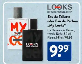 Aldi Süd Eau de Toilette oder Eau de Parfum „MY LOOKS“ Angebot