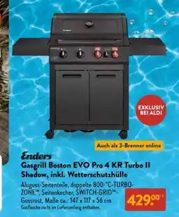 Aldi Süd Enders Gasgrill Boston EVO Pro 4 KR Turbo II Shadow, inkl. Wetterschutzhülle Angebot