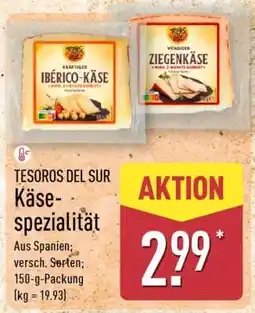 Aldi Nord TESOROS DEL SUR Käse-Spezialität Angebot