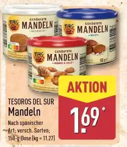 Aldi Nord TESOROS DEL SUR Mandeln Angebot