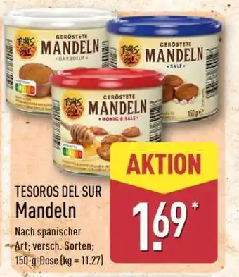 Aldi Nord TESOROS DEL SUR Mandeln Angebot