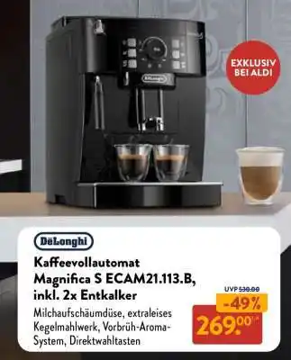 Aldi Nord Kaffeevollautomat Magnifica S ECAM21.113.B, inkl. 2x Entkalker Angebot