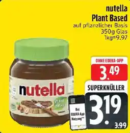 Edeka nutella Plant Based Angebot