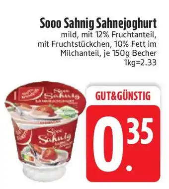 Edeka GUT & GÜNSTIG Sooo Sahnig Sahnejoghurt Angebot