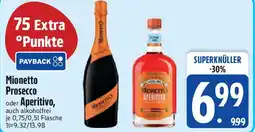 Edeka Mionetto Prosecco oder Aperitivo Angebot
