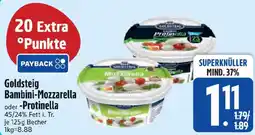 Edeka Goldsteig Bambini-Mozzarella oder -Protinella Angebot