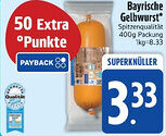 Edeka Bayrische Gelbwurst Angebot