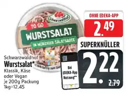 Edeka Schwarzwaldhof Wurstsalat Angebot