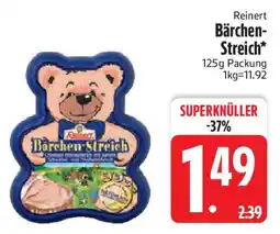 Edeka Reinert Bärchen- Streich Angebot