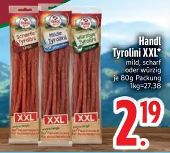 Edeka Handl Tyrolini XXL Angebot