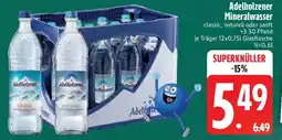Edeka Adelholzener Mineralwasser Angebot