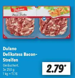 Lidl Dulano Delikatess Bacon- Streifen Angebot