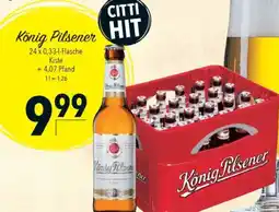 CITTI Markt König Pilsener Angebot
