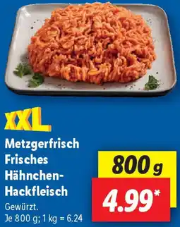 Lidl Metzgerfrisch Frisches Hähnchen Hackfleisch Angebot