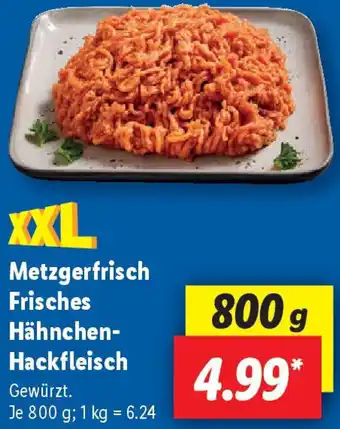 Lidl Metzgerfrisch Frisches Hähnchen Hackfleisch Angebot