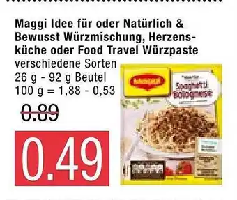 Marktkauf Maggi Ldee Für Oder Natürlich & Bewurst Würzmischung, Herzensküche Oder Food Travel Würzpaste Angebot