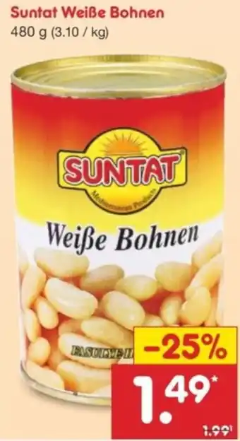 Netto Marken-Discount Suntat Weiße Bohnen Angebot