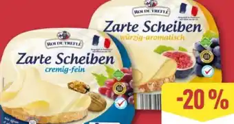 Aldi Nord Roi de Trefle Zarte Scheiben Angebot