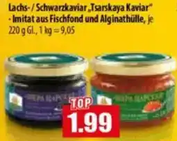 Mix Markt Lachs-/Schwarzkaviar Tsarskaya Kaviar Angebot