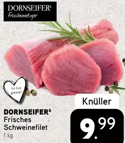 Dornseifer DORNSEIFERS Frisches Schweinefilet Angebot