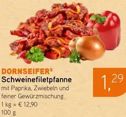 Dornseifer DORNSEIFERS Schweinefiletpfanne Angebot