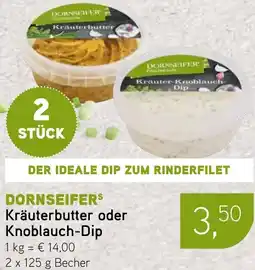 Dornseifer DORNSEIFERS Kräuterbutter oder Knoblauch-Dip Angebot
