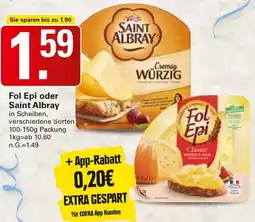 WEZ Fol Epi oder Saint Albray Angebot