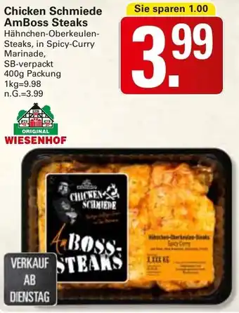 WEZ Chicken Schmiede AmBoss Steaks Angebot